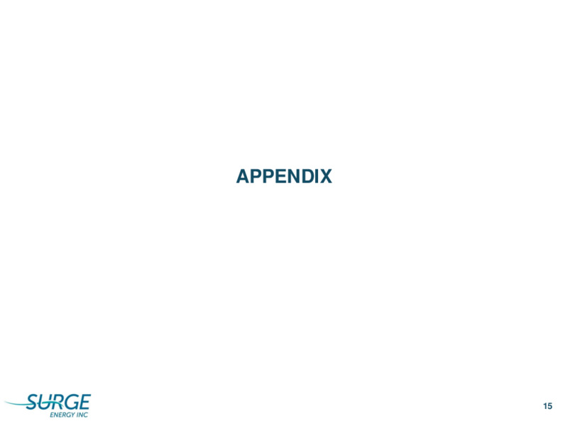 August 2020 Investor Presentation – Surge Energy Inc – slide 15