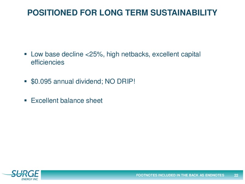 September 2017 Investor Presentation – Surge Energy Inc – slide 22