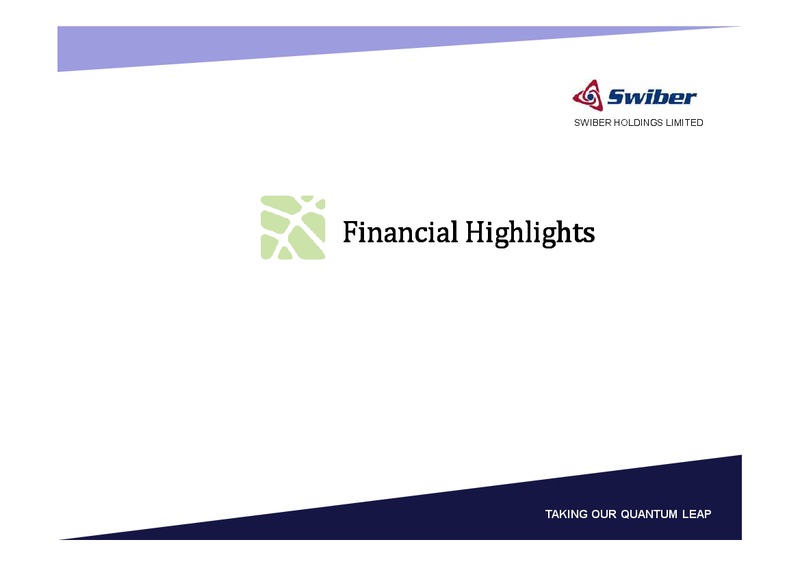 Q2 2013 EARNINGS CALL – Swiber Holdings Limited – slide 3