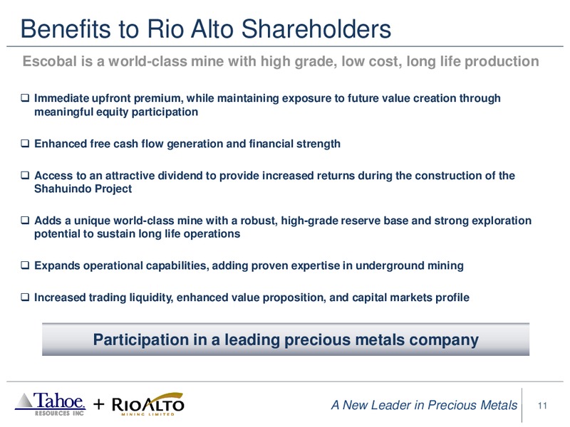 Business Combination of Tahoe and Rio Alto – Tahoe Exploration Inc – slide 8