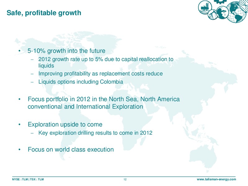 FIRST ENERGY EAST COAST ENERGY CONFERENCE – Talisman Energy Inc. – slide 12