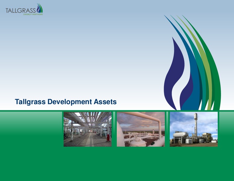 INVESTOR PRESENTATION – Tallgrass Energy Partners, Lp – slide 11