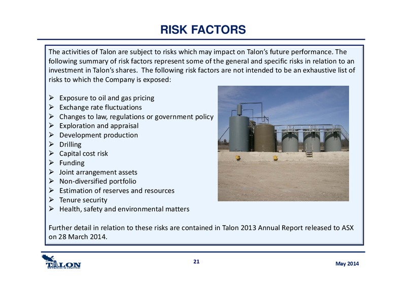 Australian Roadshow – Talon Petroleum Limited – slide 21