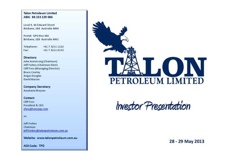 Investor Presentation – Talon Petroleum Limited – slide 1