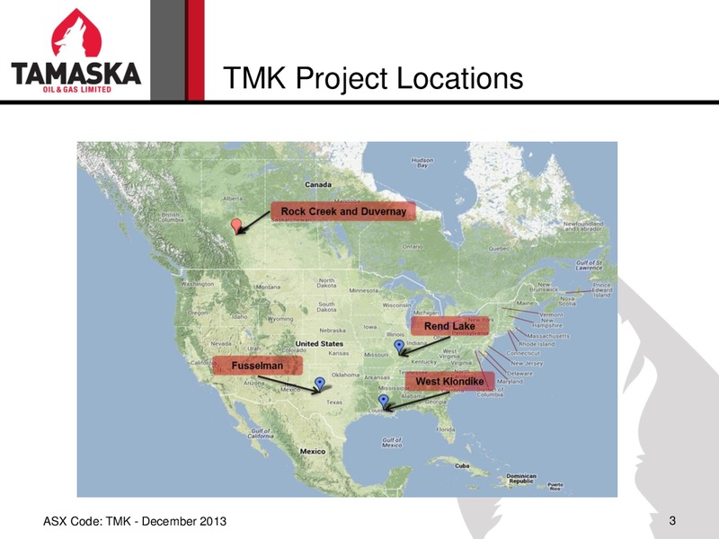 INVESTOR PRESENTATION – Tamaska Oil and Gas Ltd – slide 3