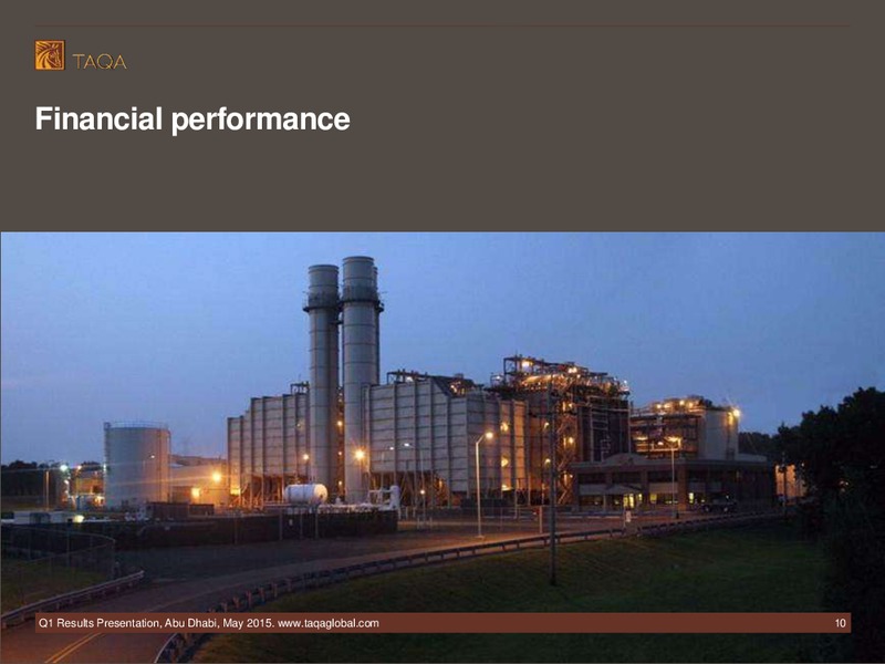 Q1 2015 Earnings Call – Taqa – slide 10