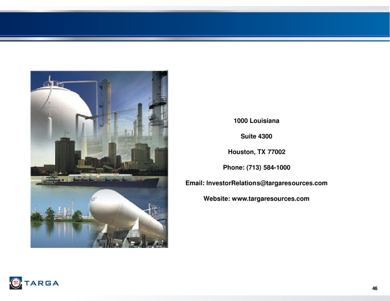 Investor Presentation Third Quarter 2014 – Targa Resources Corp. – slide 44