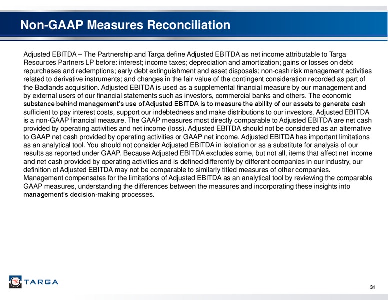 Investor Presentation First Quarter 2014 – Targa Resources Corp. – slide 29