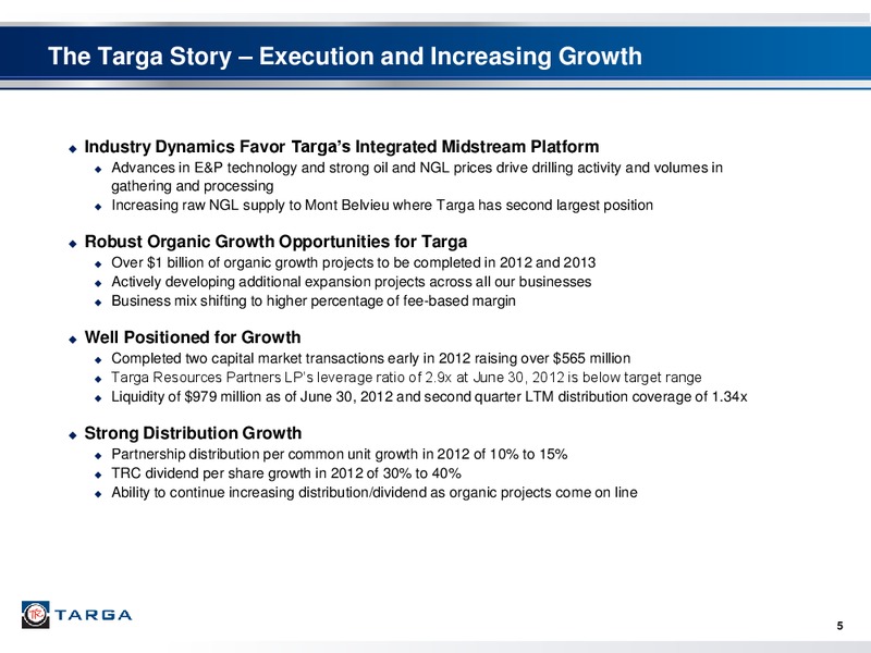 Q2 2012 – Targa Resources Corp. – slide 4