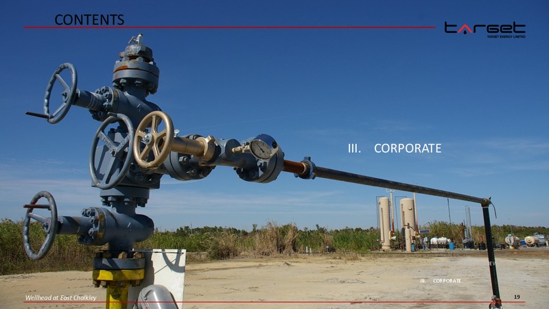 CORPORATE PRESENTATION – Target Energy Limited – slide 18