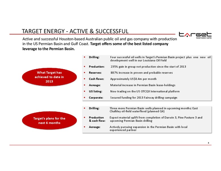 IPAA OGIS SAN FRANCISCO – Target Energy Limited – slide 3