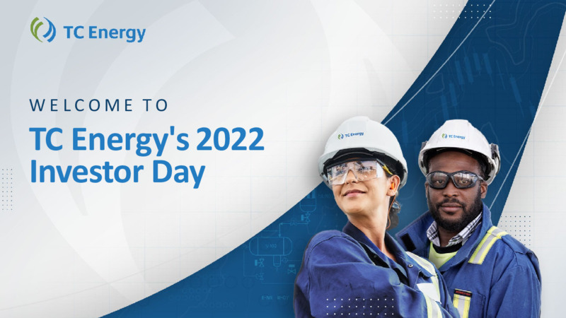 2022 Investor Day – TC Energy Corp. – slide 1