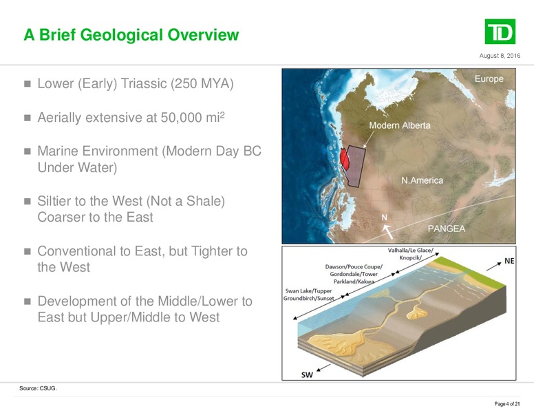 The Oil and Gas Conference Presentation – TD Securities Inc. – slide 4