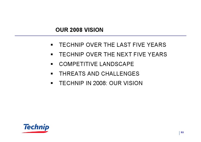 JANUARY 2005 INVESTOR PRESENTATION – Technip – slide 32