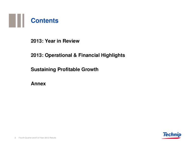 Fourth Quarter and Full Year 2013 Results – Technip – slide 2