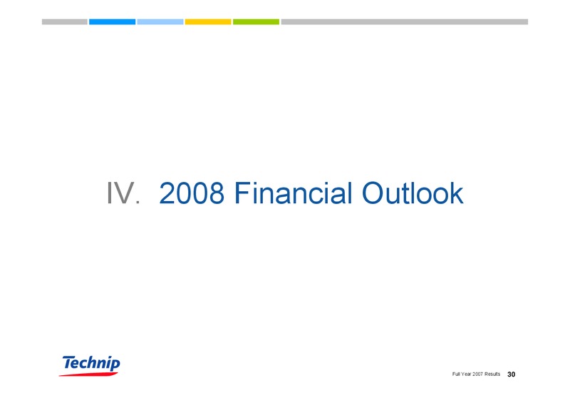 FEBRUARY 2007 RESULTS – Technip – slide 30