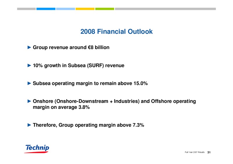 FEBRUARY 2007 RESULTS – Technip – slide 31