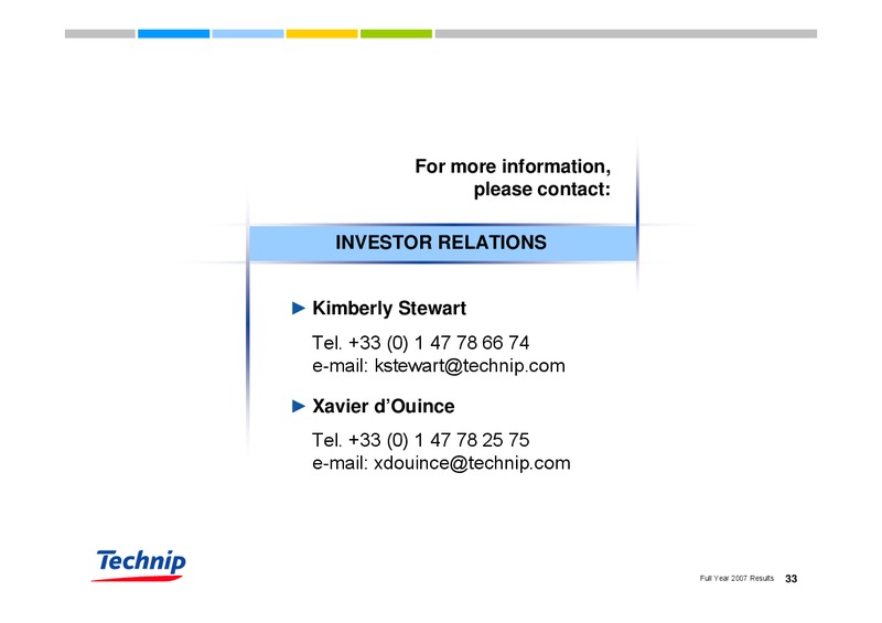 FEBRUARY 2007 RESULTS – Technip – slide 32