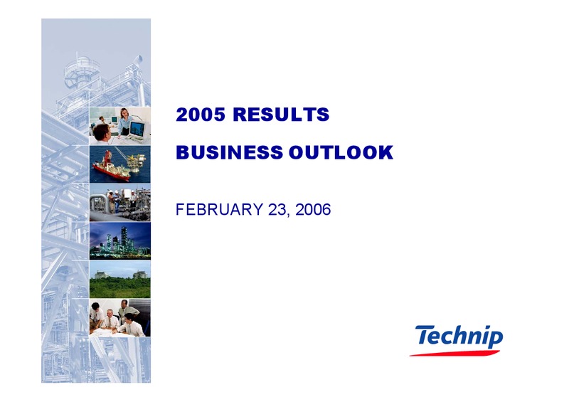 FEBRUARY 2006 INVESTOR PRESENTATION – Technip – slide 1