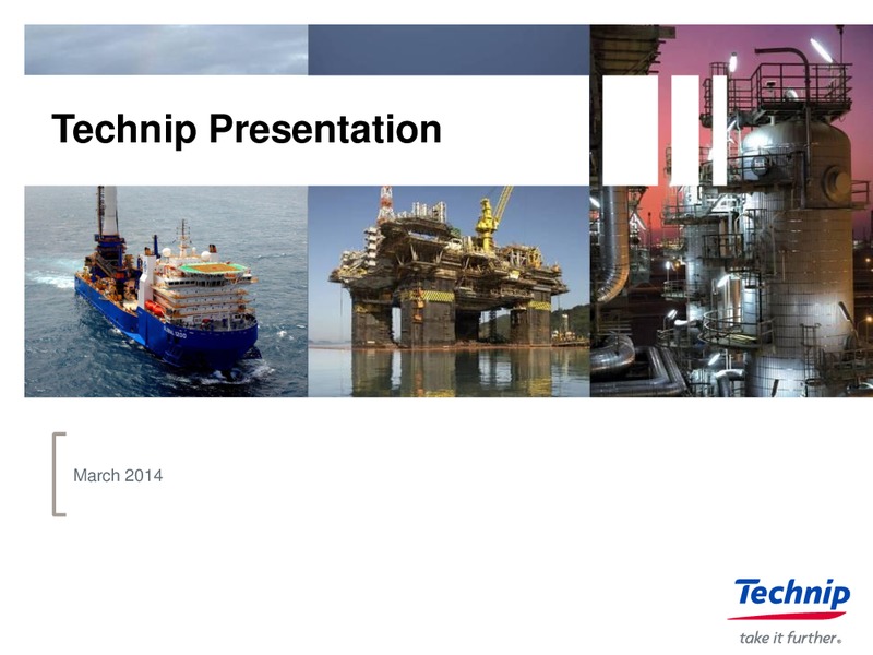 INVESTOR PRESENTATION – Technip – slide 1