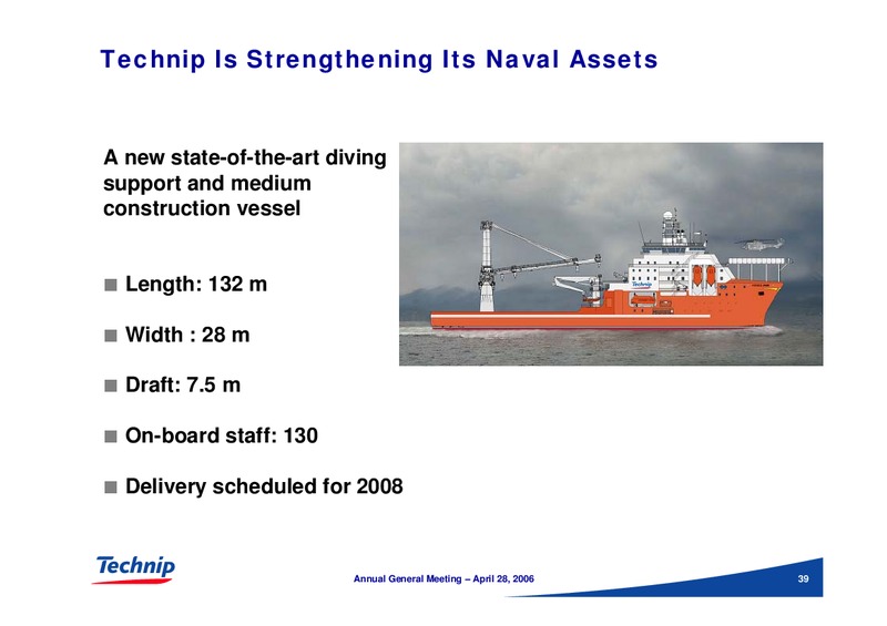 COMBINED ANNUAL GENERAL MEETING OF SHAREHOLDERS – Technip – slide 39
