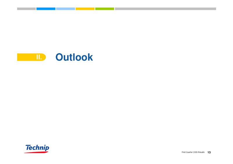 Q1 2009 RESULTS – Technip – slide 13