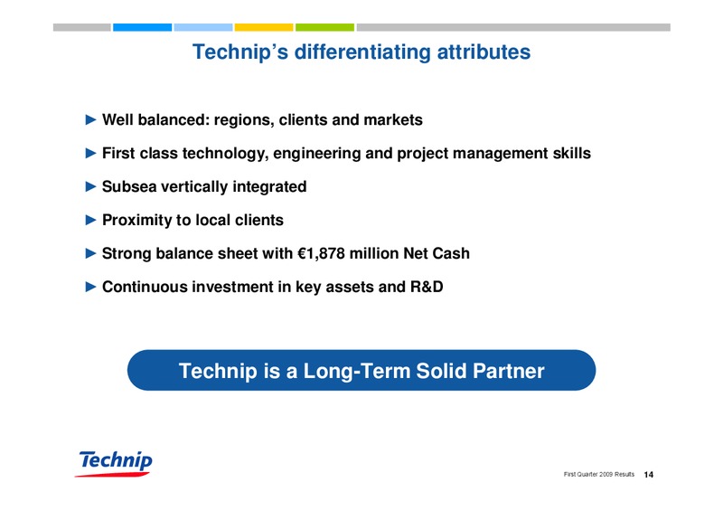 Q1 2009 RESULTS – Technip – slide 14