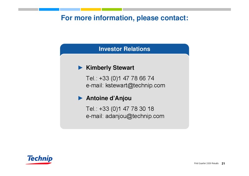 Q1 2009 RESULTS – Technip – slide 20