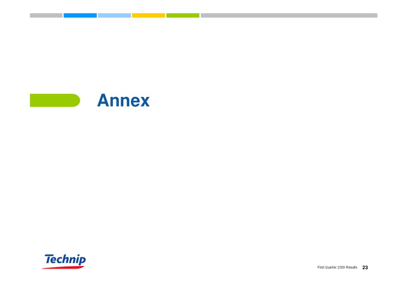 Q1 2009 RESULTS – Technip – slide 22