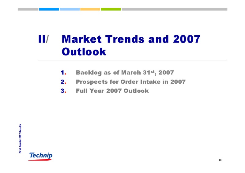 Q1 2007 RESULTS – Technip – slide 14