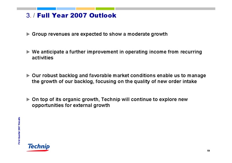 Q1 2007 RESULTS – Technip – slide 19