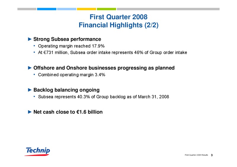 Q1 2008 RESULTS – Technip – slide 3