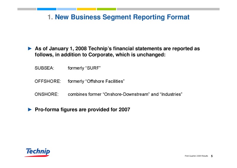 Q1 2008 RESULTS – Technip – slide 5