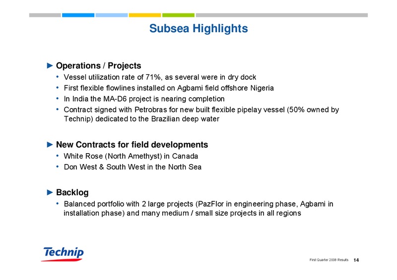 Q1 2008 RESULTS – Technip – slide 14