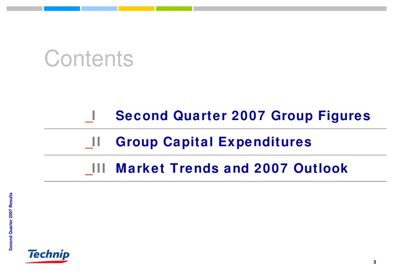 Q2 2007 RESULTS – Technip – slide 3
