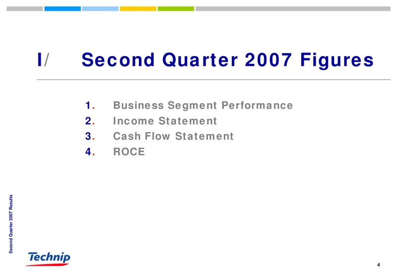 Q2 2007 RESULTS – Technip – slide 4