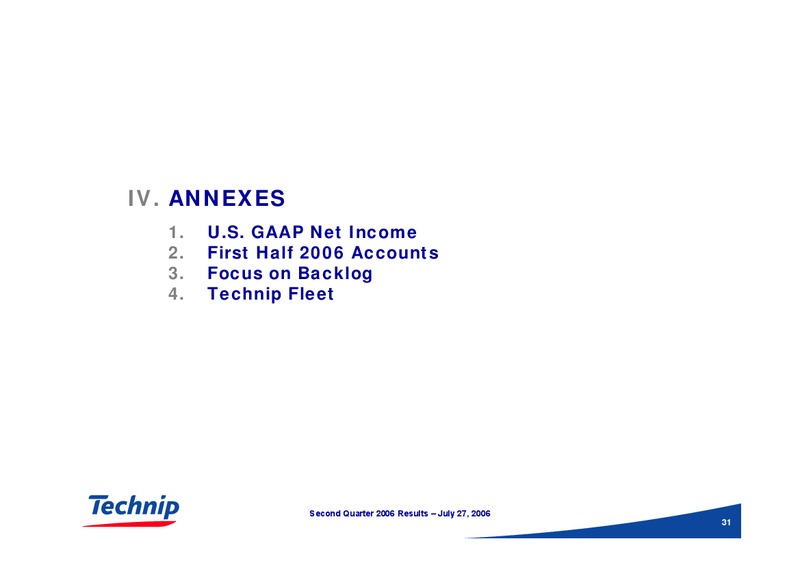 Q2 2006 RESULTS – Technip – slide 30