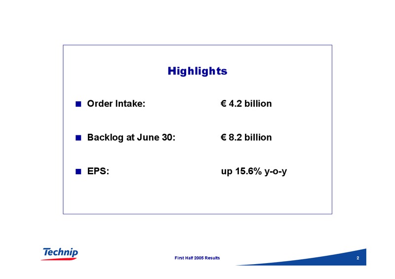 FIRST HALF 2005 RESULTS – Technip – slide 2