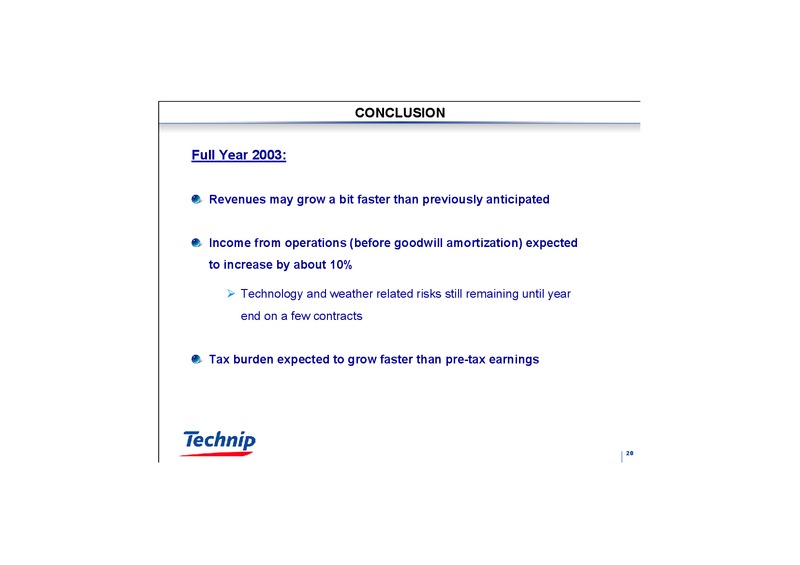 Q1 2003 RESULTS – Technip – slide 20
