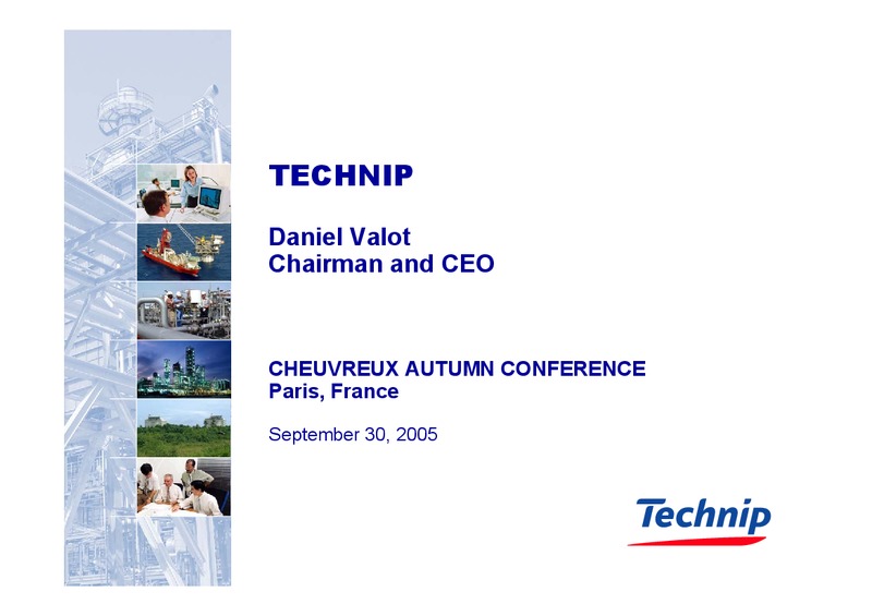 CHEUVREUX AUTUMN CONFERENCE – Technip – slide 1