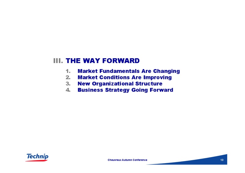 CHEUVREUX AUTUMN CONFERENCE – Technip – slide 13