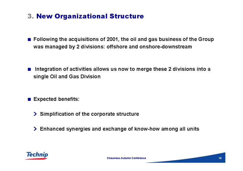 CHEUVREUX AUTUMN CONFERENCE – Technip – slide 16