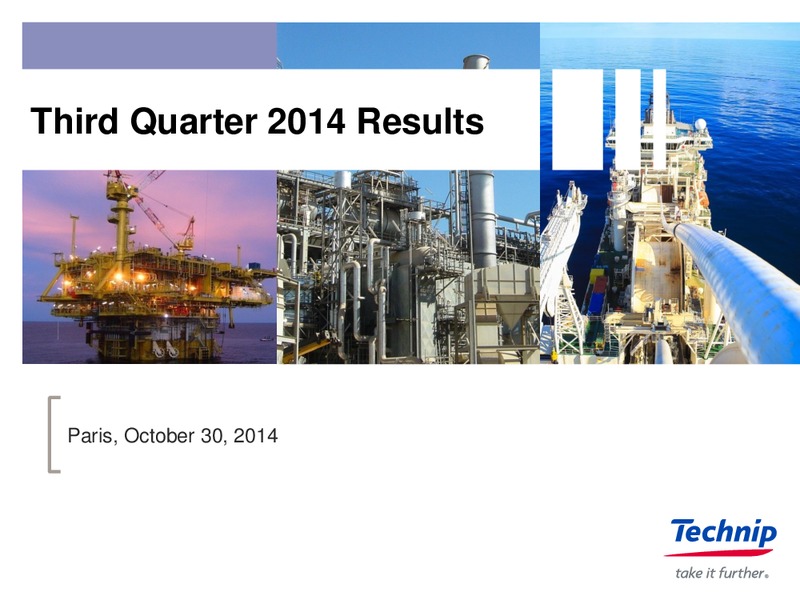 Q3 2014 RESULTS – Technip – slide 1