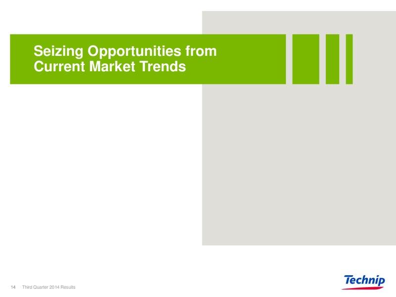Q3 2014 RESULTS – Technip – slide 13