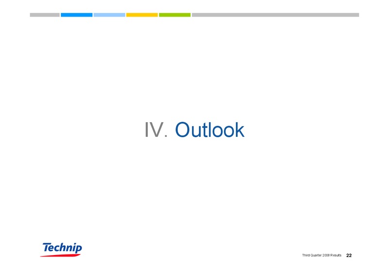 Q3 2008 RESULTS – Technip – slide 22