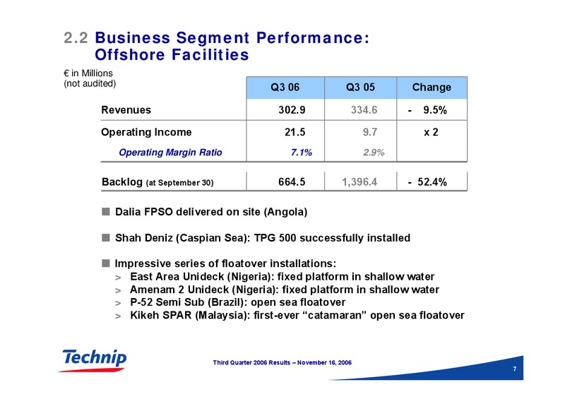Q3 2006 RESULTS – Technip – slide 7
