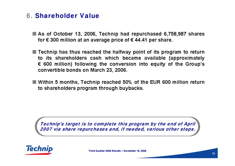 Q3 2006 RESULTS – Technip – slide 13