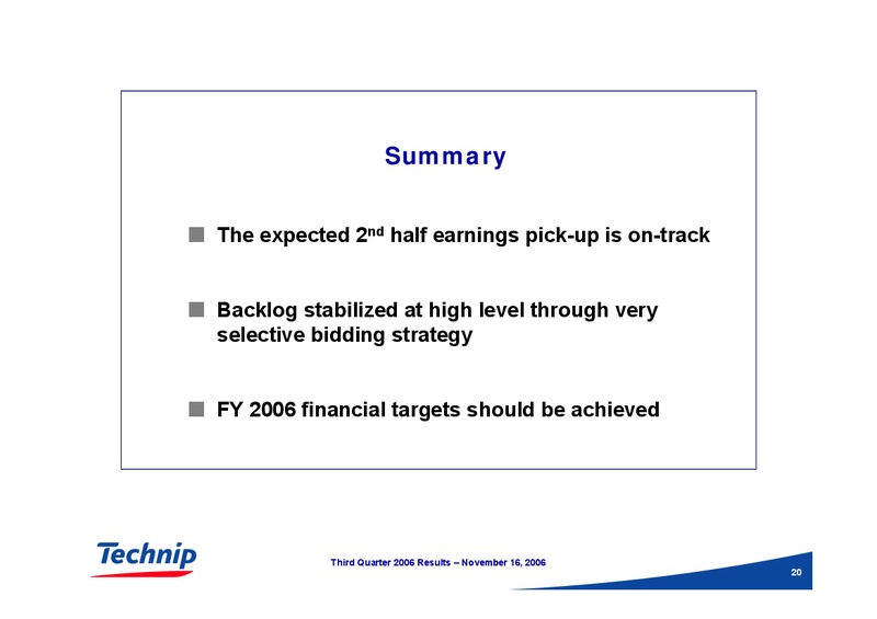 Q3 2006 RESULTS – Technip – slide 20