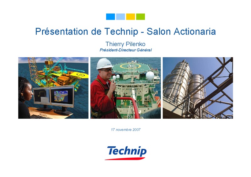 NOVEMBER 2007 CORPORATE PRESENTATION – Technip – slide 1