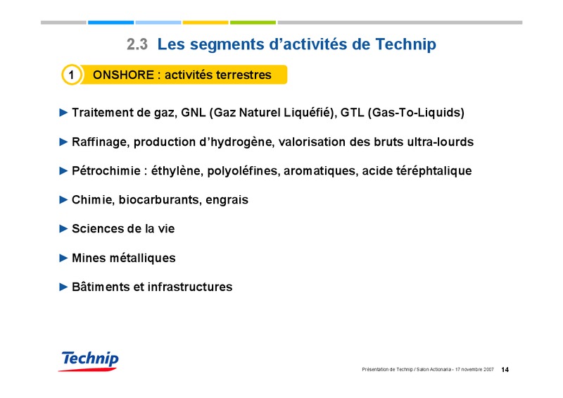 NOVEMBER 2007 CORPORATE PRESENTATION – Technip – slide 14